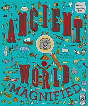portada Ancient World Magnified ( uk Edition) (en Inglés)