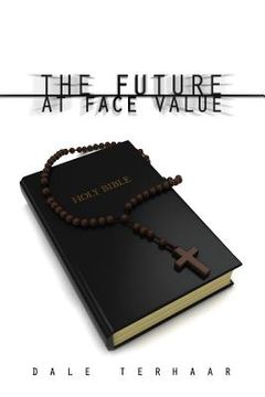 portada The Future at Face Value (in English)