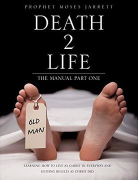 portada "Death 2 Life" the Manual Part one (en Inglés)