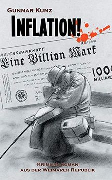 portada Inflation! Kriminalroman aus der Weimarer Republik (en Alemán)