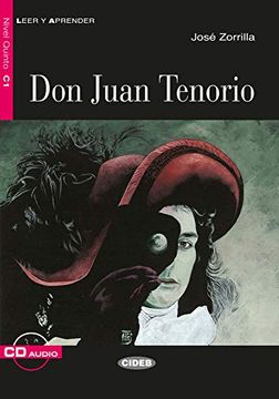 portada Don Juan Tenorio: Spanische Lektüre für das 5. , 6. Und 7. Lernjahr. Buch + Audio-Cd (Leer y Aprender)