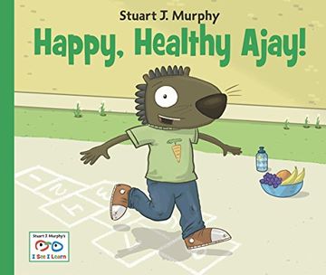 portada Happy, Healthy Ajay! (i see i Learn) (in English)