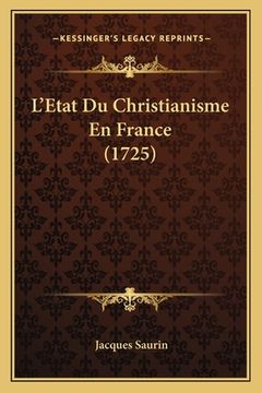 portada L'Etat Du Christianisme En France (1725) (en Francés)