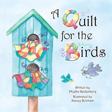 portada A Quilt for the Birds (en Inglés)