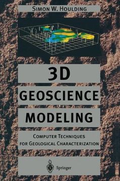 portada 3d Geoscience Modeling: Computer Techniques for Geological Characterization (en Inglés)