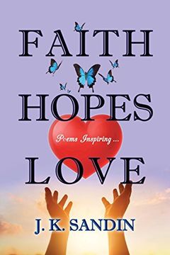 portada Faith Hopes Love: Poems Inspiring