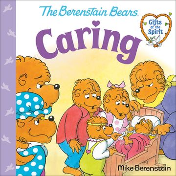 portada Caring (Berenstain Bears Gifts of the Spirit) (Pictureback(R)) (en Inglés)