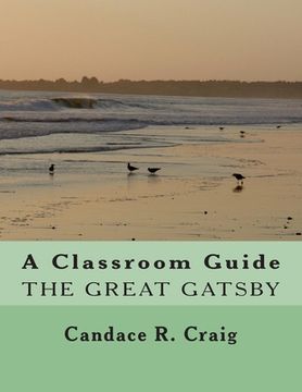 portada A Classroom Guide to The Great Gatsby (en Inglés)