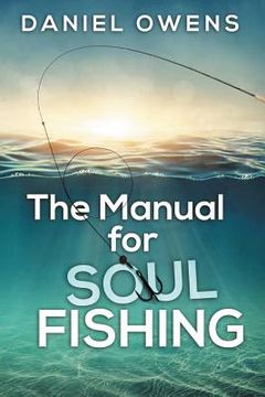 portada The Manual for Soul Fishing