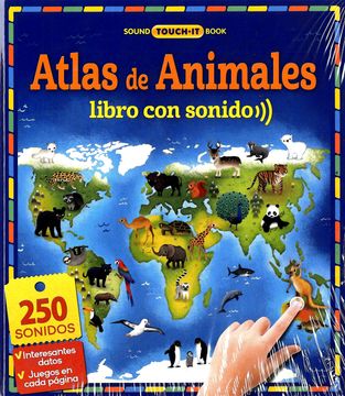 portada Atlas de Animales: Libro con Sonidos