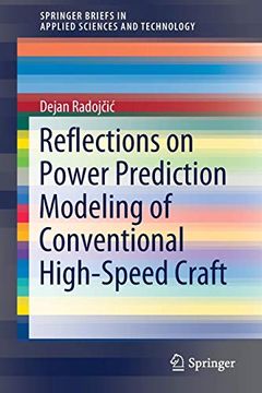 portada Reflections on Power Prediction Modeling of Conventional High-Speed Craft (Springerbriefs in Applied Sciences and Technology) (en Inglés)