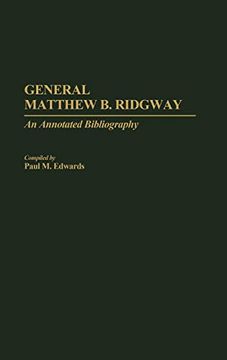 portada General Matthew b. Ridgway: An Annotated Bibliography (in English)