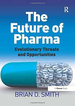 portada The Future of Pharma: Evolutionary Threats and Opportunities (in English)