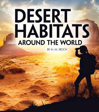 portada Desert Habitats Around the World (Exploring Earth'S Habitats) (en Inglés)