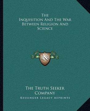 portada the inquisition and the war between religion and science