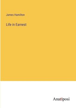 portada Life in Earnest (en Inglés)