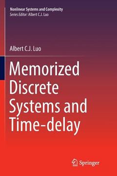 portada Memorized Discrete Systems and Time-Delay (en Inglés)