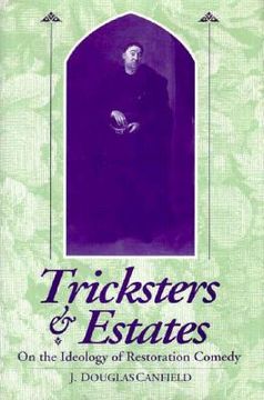 portada tricksters & estates: on the ideology of restoration comedy (en Inglés)