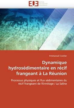 portada Dynamique Hydrosedimentaire En Recif Frangeant a la Reunion