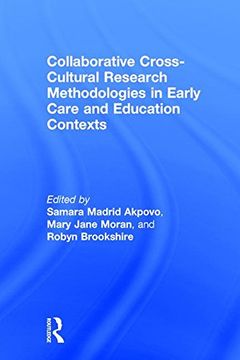portada Collaborative Cross-Cultural Research Methodologies in Early Care and Education Contexts (in English)
