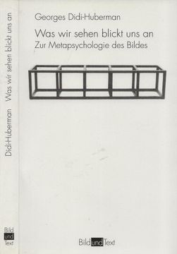portada Was wir Sehen Blickt uns an zur Metapsychologie des Bildes (in German)