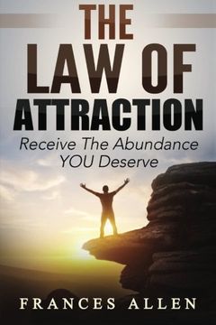 portada THE LAW OF ATTRACTION Receive The Abundance You Deserve