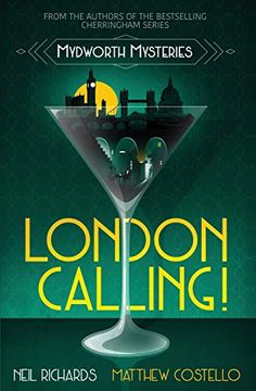 portada London Calling! (a Cosy Historical Mystery Series) (en Inglés)