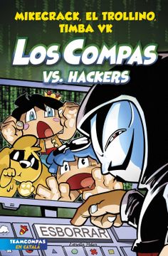 portada Los Compas 7. Los Compas vs. Hackers  (Catalan) (libro en Catalán)