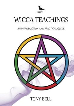 portada Wicca Teachings: An Introduction and Practical Guide (en Inglés)