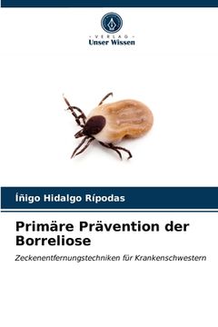 portada Primäre Prävention der Borreliose (en Alemán)