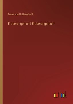 portada Eroberungen und Eroberungsrecht (en Alemán)