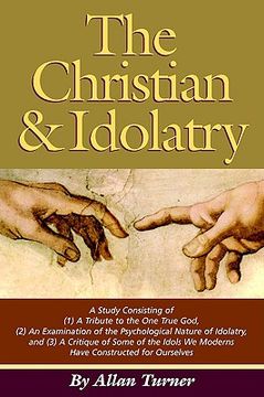portada the christian & idolatry