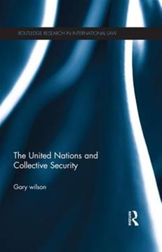 portada United Nations and Collective Security