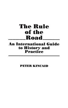 portada The Rule of the Road: An International Guide to History and Practice 