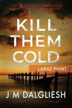 portada Kill Them Cold: A Hidden Norfolk Thriller: 7 