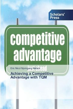 portada Achieving a Competitive Advantage with TQM (en Inglés)