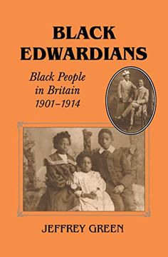 portada Black Edwardians: Black People in Britain 1901-1914: Black People in Britain, 1901-14