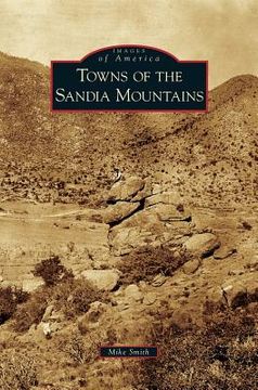 portada Towns of the Sandia Mountains (en Inglés)