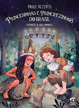 portada Princesinhas e Principezinhos do Brasil (en Portugués)