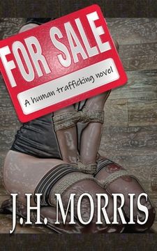 portada For Sale: A Human Trafficking Novel