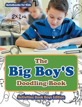 portada The Big Boy'S Doodling Book - Activities Book Boys Edition