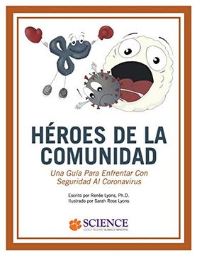 portada Héroes de la  Comunidad: Una Guía Para Enfrentar con  Seguridad al Coronavirus