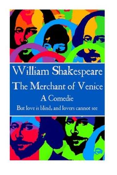 portada William Shakespeare - The Merchant of Venice: "But love is blind, and lovers cannot see".