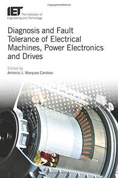 portada Diagnosis and Fault Tolerance of Electrical Machines, Power Electronics and Drives (Energy Engineering) 