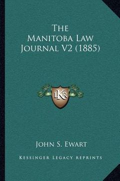 portada the manitoba law journal v2 (1885) (in English)
