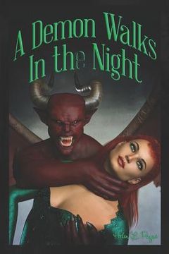 portada A Demon Walks in the Night: A Demon Walks (en Inglés)