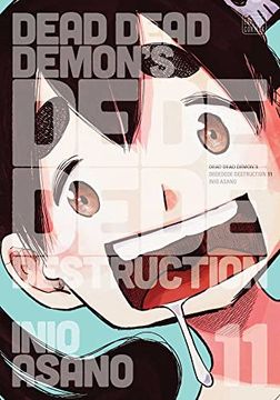 portada Dead Dead Demon'S Dededede Destruction, Vol. 11 (11) (en Inglés)