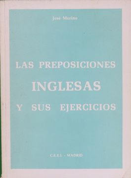 Libro Preposiciones Inglesas Y Sus Ejercicios, Las, J Merino Bustamenta ...