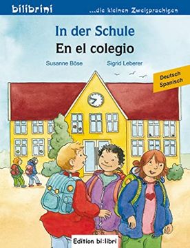portada In der Schule. Kinderbuch en el Colegio. Deutsch-Spanisch