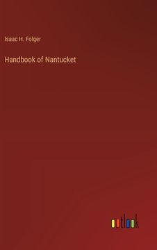 portada Handbook of Nantucket (en Inglés)